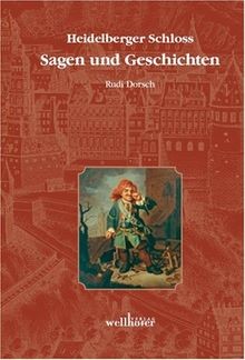 Heidelberger schloss sagen - schloss:,
