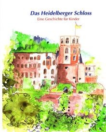 Das heidelberger schloss eine - heidelberger,